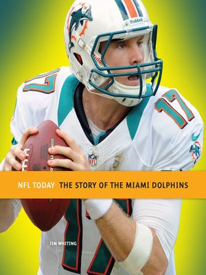 cover image of The Story of the Miami Dolphins